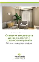 Snizhenie Toksichnosti Drevesnykh Plit I Kleenykh Materialov