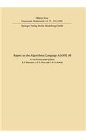 Report of Algorithmic Language ALGOL 68