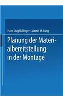 Planung Der Materialbereitstellung in Der Montage