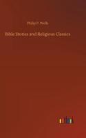 Bible Stories and Religious Classics
