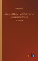 General History and Collection of Voyages and Travels