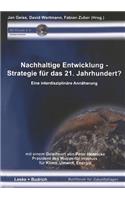 Nachhaltige Entwicklung -- Strategie Für Das 21. Jahrhundert?