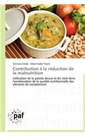 Contribution À La Réduction de la Malnutrition