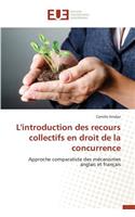 L'Introduction Des Recours Collectifs En Droit de la Concurrence