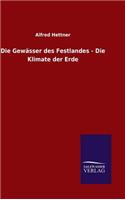 Die Gewässer des Festlandes - Die Klimate der Erde