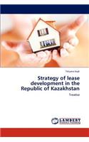 Strategy of lease development in the Republic of Kazakhstan
