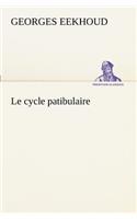 Le cycle patibulaire