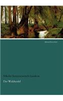 Der Waldteufel