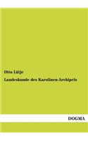 Landeskunde Des Karolinen-Archipels