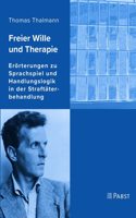 Freier Wille Und Therapie
