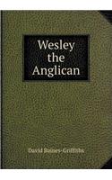 Wesley the Anglican