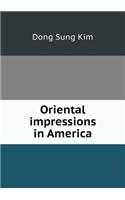Oriental Impressions in America