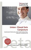 Union- Closed Sets Conjecture