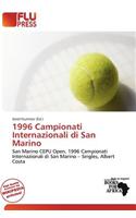 1996 Campionati Internazionali Di San Marino