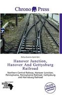 Hanover Junction, Hanover and Gettysburg Railroad