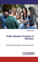 Public Relation Practices in Ethiopia