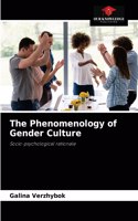 Phenomenology of Gender Culture