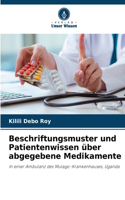 Beschriftungsmuster und Patientenwissen über abgegebene Medikamente