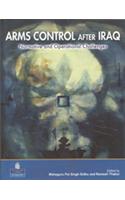 Arms Control After Iraq : Normative and Operational Challenges