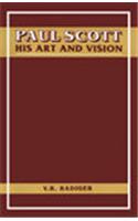 Paul Scott His Art and Vision