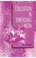 Education In Emerging India