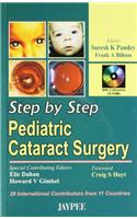 Step by Step Pediatric Cataract Surgery with CD-ROM