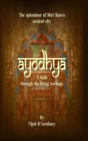 Ayodhya: A walk through the living heritage