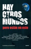 Hay otros mundos, pero estan en este
