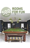 Rooms for Fun: 500 Tricks
