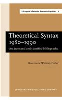 Theoretical Syntax 1980–1990