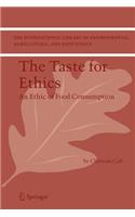 Taste for Ethics