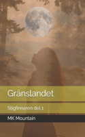 Gränslandet