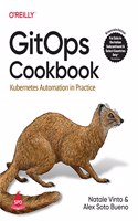 GitOps Cookbook: Kubernetes Automation in Practice (Grayscale Indian Edition)