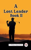 Lost Leader Book II