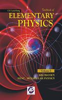 TEXTBOOK OF ELEMENTARY PHYSICS (VOL I)