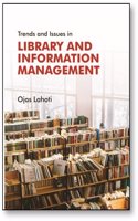 Trends and Issues in Library and Information Management