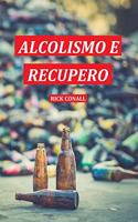 Alcolismo e Recupero