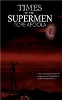 Times of the supermen
