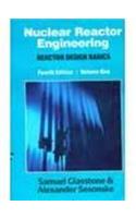 Nuclear Reactor Engineering Reactor Design Basics