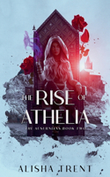 The Rise of Athelia: (2 The Ausurnians)