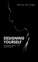 Designing Yourself