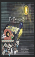 Palangga Bird: Matthew 6:26