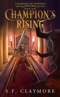 Champion's Rising: Action-Packed Heroic Fantasy