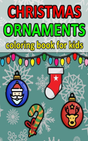 Christmas Ornaments Coloring Book for Kids