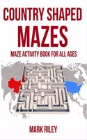 Country Shaped Mazes