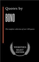 Quotes by Bono