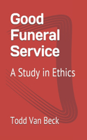 Good Funeral Service