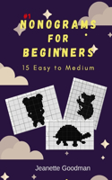 Nonograms for Beginners: 15 Easy to Medium