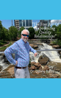 Fine Art Of Experiencing Quality Relationships
