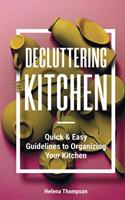 Decluttering Kitchen